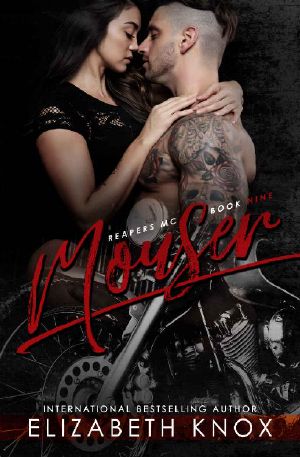 [Reapers MC 09] • Mouser